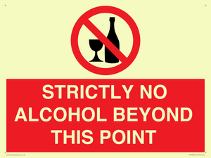 STRICTLY NO ALCOHOL BEYOND THIS POINT